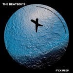 cover: The BeatBoy's - F*ck IN EP