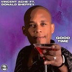 cover: Donald Sheffey|Vincent Ache' - Good Time