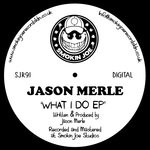 cover: Jason Merle - What I Do