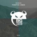 cover: Maxeus - Positive Vibes