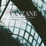 cover: Vantane - Pieces Of Unknown Memories