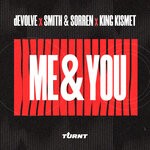 cover: dEVOLVE|Smith & Sorren|King Kismet - Me & You