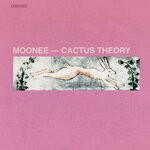 cover: Moonee - Cactus Theory