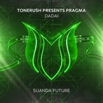 cover: Pragma|Tonerush - DaDai