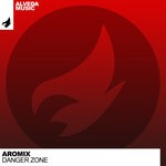 cover: Aromix - Danger Zone