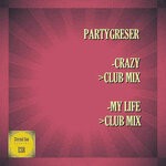 cover: Partygreser - Crazy / My Life