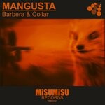 cover: Barbera & Collar - Mangusta