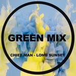 cover: Chief Man - Long Sunset