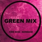 cover: Fire Man - Bondage