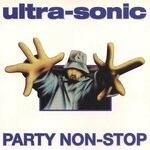 cover: Ultra-Sonic - Party Non-Stop