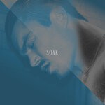 cover: Samuel Mancini - SOAK: The Remixes