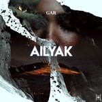 cover: GAR - Ailyak