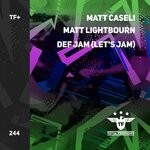 cover: Matt Caseli|Matt Lightbourn - Def Jam (Let's Jam)