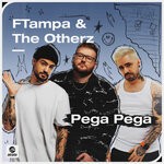 cover: FTampa|The Otherz - Pega Pega (Extended Mix)