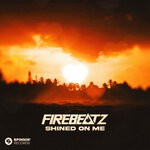 cover: Firebeatz - Shined On Me (Extended Mix)