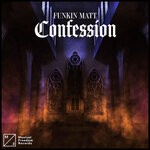 cover: Funkin Matt - Confession (Extended Mix)