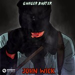 cover: Ganger Baster - John Wick (Extended Mix)