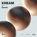 cover: KREAM - Sweat (Extended Mix)