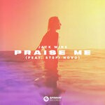 cover: Jack Wins|Stefi Novo - Praise Me (Extended Mix)