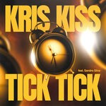 cover: Kris Kiss|Sandro Silva - Tick Tick (Extended Mix)