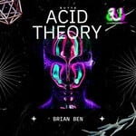 cover: Brian Ben - Acid Theory