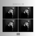 cover: Genesis 99 - Ninty Nine (Explicit)