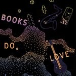 cover: Books - Do / / Love