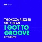 cover: THOKOZA RIZZLER|Silly Bean - I Got To Groove