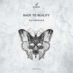 cover: Filterheadz - Back To Reality