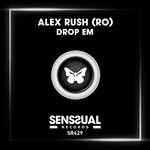 cover: Alex Rush (RO) - Drop Em