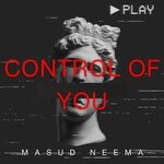 cover: MASUD' NEEMA - Control Of You