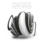 cover: Kakha Tomadze - Nothing