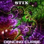 cover: Stix - Dancing Curse