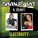 cover: Dhany|SAMUS JAY - Electricity