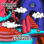 cover: FORASTERO (MX)|Wermoont - Blessing You