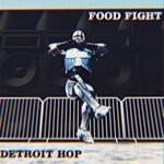 cover: Food Fight - Detroit Hop