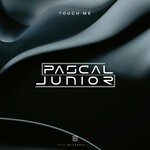 cover: Pascal Junior - Touch Me