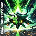 cover: MONXX - Brute Force