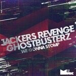 cover: Ghostbusterz|Jackers Revenge - We Gonna Stomp