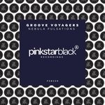 cover: Groove Voyagers - Nebula Pulsations