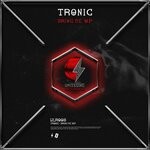 cover: Tr0nic - Bring Me Up