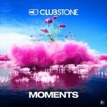 cover: Clubstone - Moments