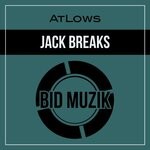 cover: AtLows - Jack Breaks (Original Mix)