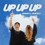 cover: Luca-Dante Spadafora|LINA|Beats By Luca|Peter Plate|Ulf Leo Sommer - Up, Up, Up (Nobody's Perfect)