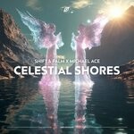 cover: Shift & Palm|Michael Ace - Celestial Shores