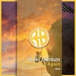 cover: Micky Stardust - Try & Try Again