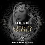 cover: Lian Gold - Listen To Yourself (Extended Mix)