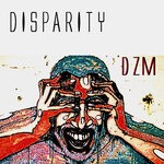 cover: DZM - Disparity