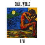 cover: DZM - Cruel World