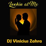 cover: Vinicius Zahra - Lookin At Me